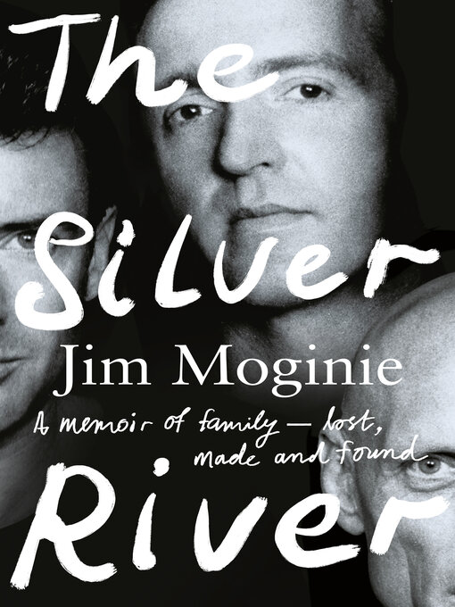 Title details for The Silver River by Jim Moginie - Available